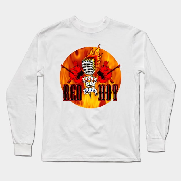 Red Hot Rock 'N' Roll Long Sleeve T-Shirt by PLAYDIGITAL2020